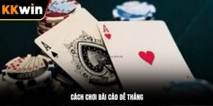 cách chơi bài cào dễ thắng