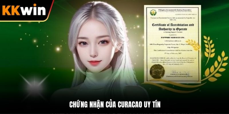 Chứng nhận của Curacao uy tín
