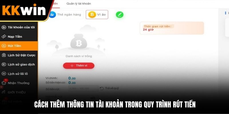 Cách thêm thông tin tài khoản trong quy trình rút tiền